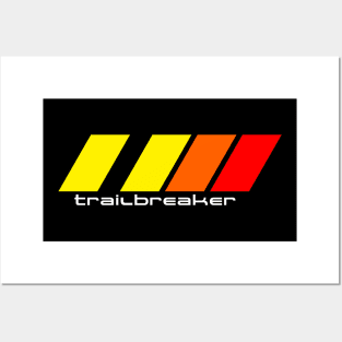 Trailbreaker Posters and Art